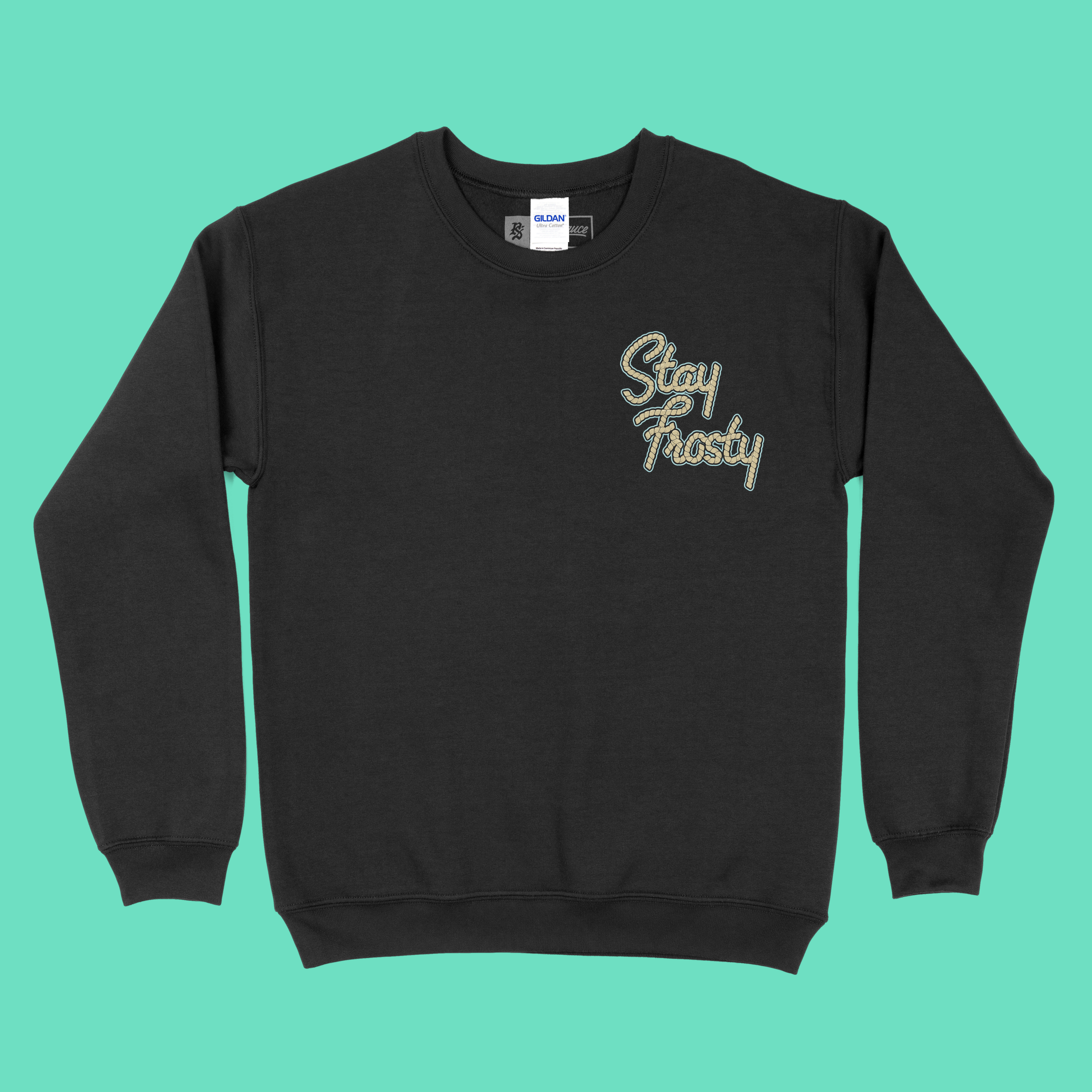 Stay Frosty Crewneck